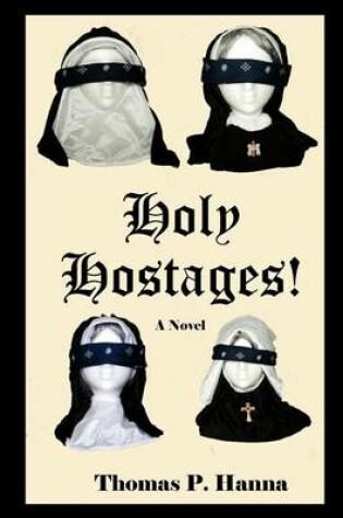 Cover of Holy Hostages!