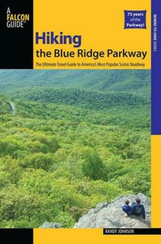 Cover of Hiking the Blue Ridge Parkway, 2nd
