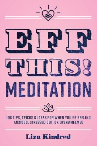Cover of Eff This! Meditation