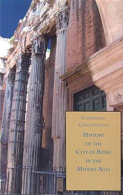 Book cover for History of the City of Rome in the Middle Ages, 1305-1354, Book 11