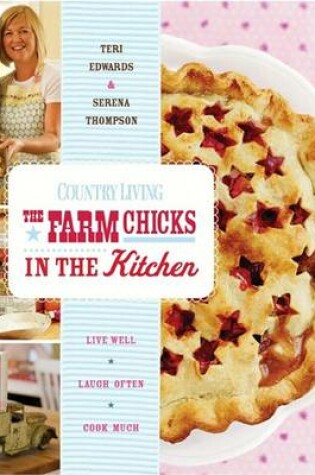 Cover of The Farm Chicks in the Kitchen