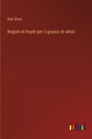 Cover of Regole di Hoyle per il giuoco di whist