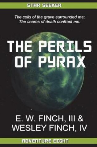 Cover of Star Seeker Perils of Pyrax