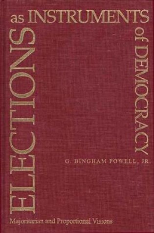 Cover of Elections as Instruments of Democracy