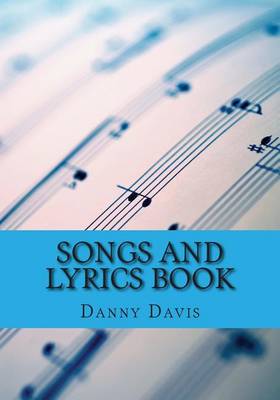 Book cover for Songs and Lyrics Book