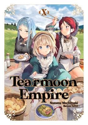 Book cover for Tearmoon Empire: Volume 10