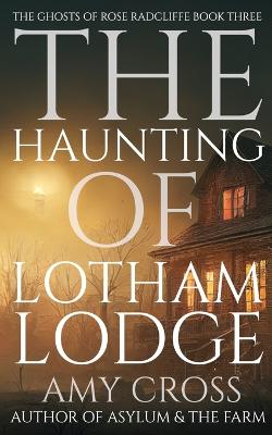 Cover of The Haunting of Lotham Lodge