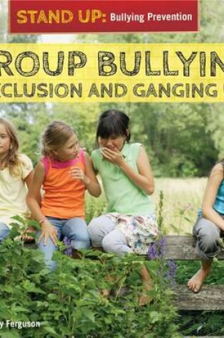 Cover of Group Bullying
