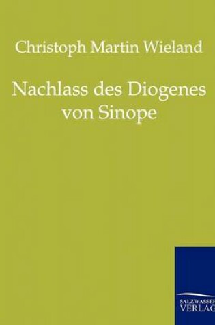 Cover of Nachlass des Diogenes von Sinope