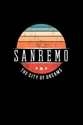 Book cover for Sanremo the City of Dreams