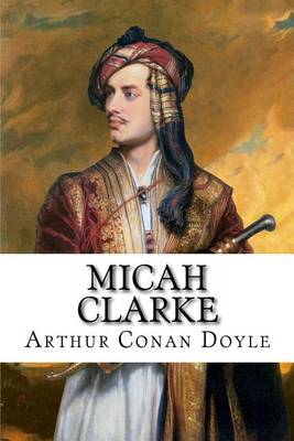 Book cover for Micah Clarke Arthur Conan Doyle