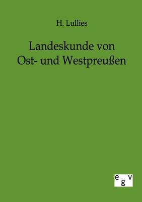 Book cover for Landeskunde von Ost- und Westpreussen