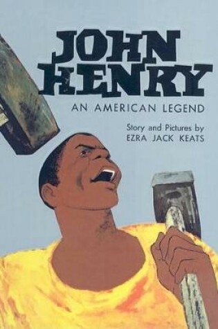 Cover of John Henry, an American Legend