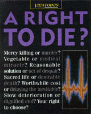 Book cover for The Right to Die?