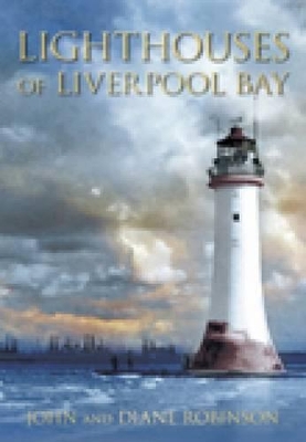 Book cover for Lighthouses of Liverpool Bay