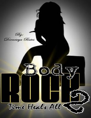 Book cover for Body Rock 2: Time Heals All