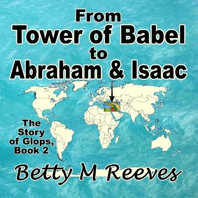 Book cover for From Tower of Babel to Abraham & Isaac