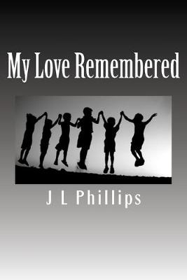Book cover for My Love Remembered