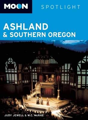 Book cover for Spotlight Ashland and Southern Oregon