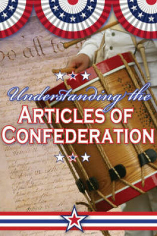 Cover of Understanding the Articles of Confederation