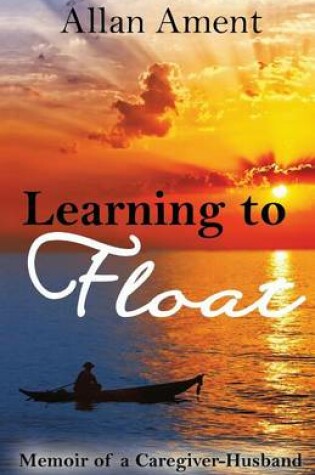 Cover of Learning to Float