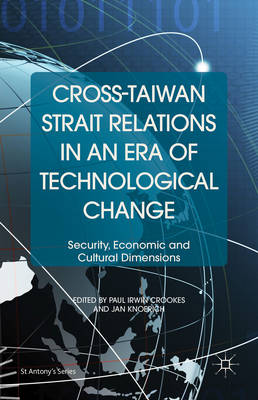 Cover of Cross-Taiwan Strait Relations in an Era of Technological Change