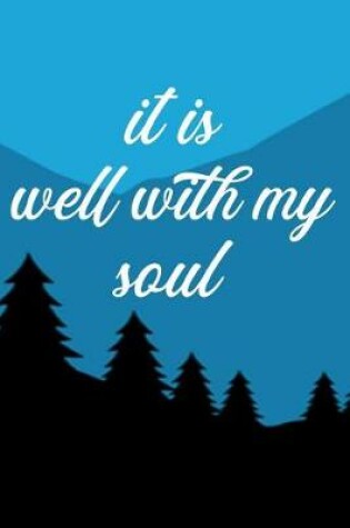 Cover of It Is Well with My Soul