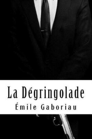Cover of La D gringolade