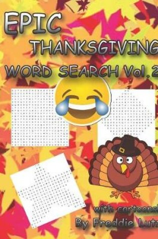 Cover of Epic Thanksgiving Word Search Vol.2