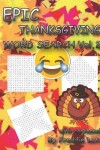Book cover for Epic Thanksgiving Word Search Vol.2