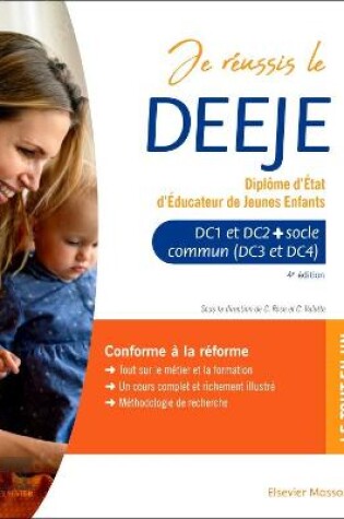 Cover of Je Reussis Le Deeje. Diplome d'Etat d'Educateur de Jeunes Enfants