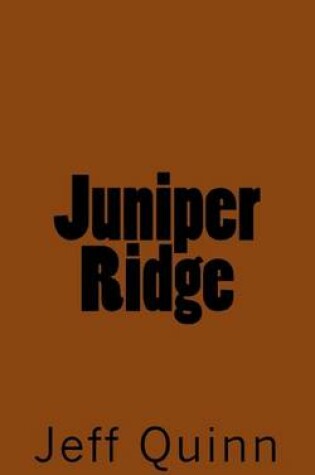 Cover of Juniper Ridge