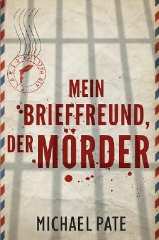 Cover of Mein Brieffreund, der Mörder