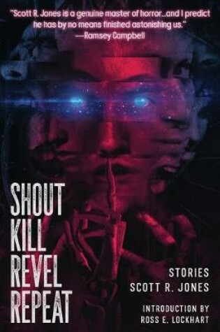 Cover of Shout Kill Revel Repeat