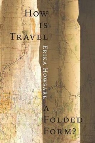 Cover of How Is Travel A Folded Form?