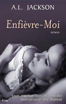 Book cover for Enfievre-Moi