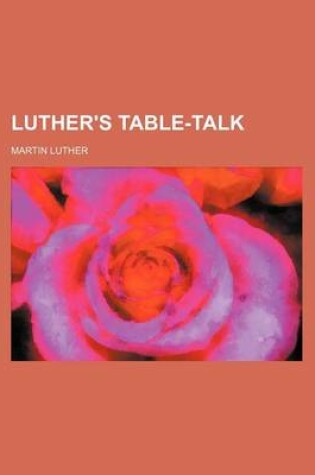 Cover of Luther's Table-Talk