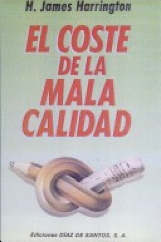 Cover of El Coste de La Mala Calidad