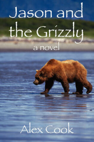 Cover of Jason and the Grizzly