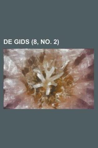 Cover of de Gids (8, No. 2 )