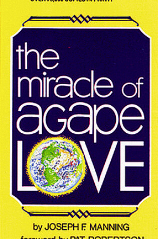 Cover of Miracle of Agape Love