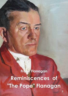 Book cover for Memoirs of "The Pope" Flanagan