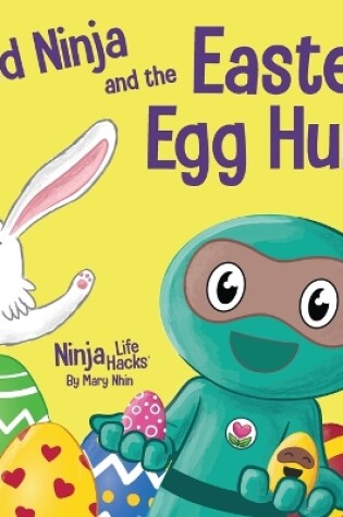 Cover of Kind Ninja and the Easter Egg Hunt