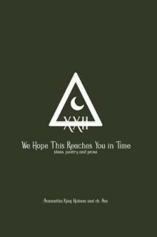 Cover of We Hope This Reaches You in Time