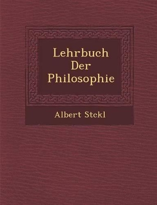 Book cover for Lehrbuch Der Philosophie