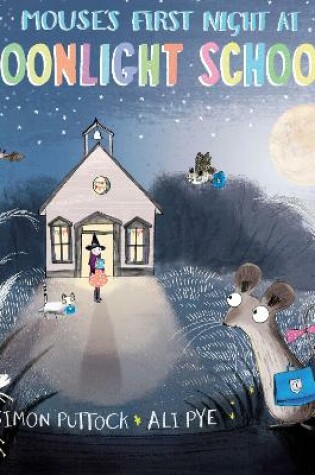 Cover of Mouse's First Night at Moonlight School