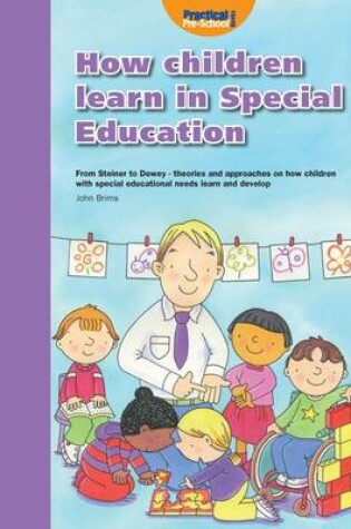 Cover of How Children Learn 4 Thinking on Special Educational Needs and Inclusion