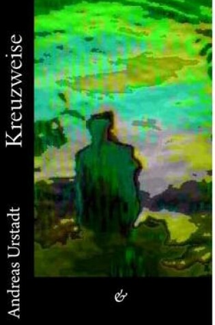 Cover of Kreuzweise