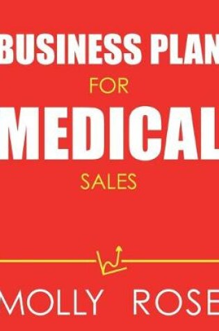 Cover of Business Plan For Medical Sales