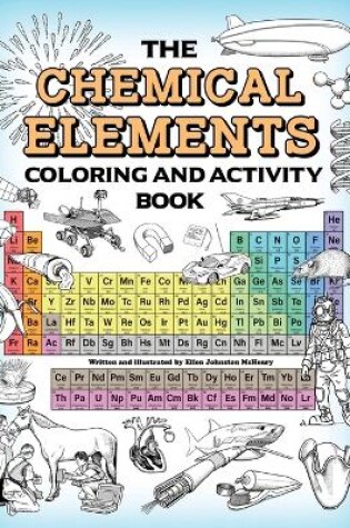 Cover of The Chemical Elements Coloring and Activity Book